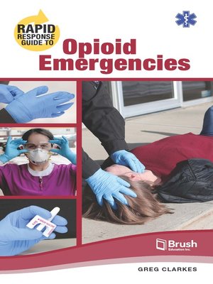 cover image of Rapid Response Guide to Opioid Emergencies